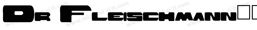 Dr Fleischmann字体转换
